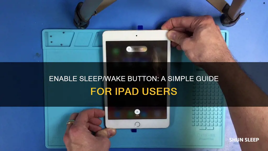 how to enable sleep wake button in front of ipad