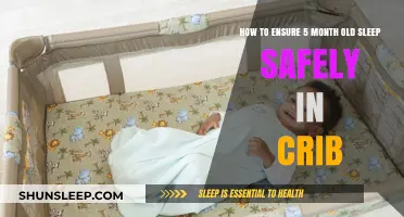 Ensure Safe Sleep for Your 5-Month-Old in a Crib