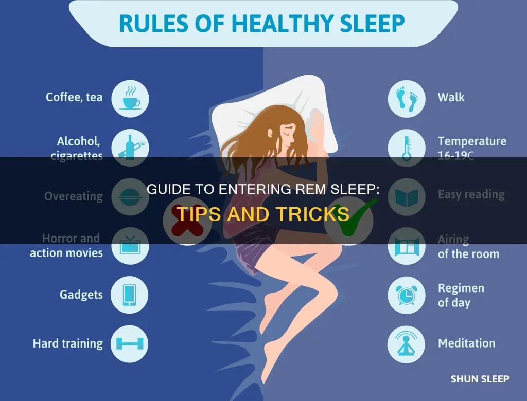 how to enter rem sleep