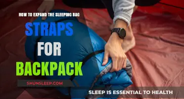Expand Your Sleeping Bag Straps: A Step-by-Step Guide for Backpackers