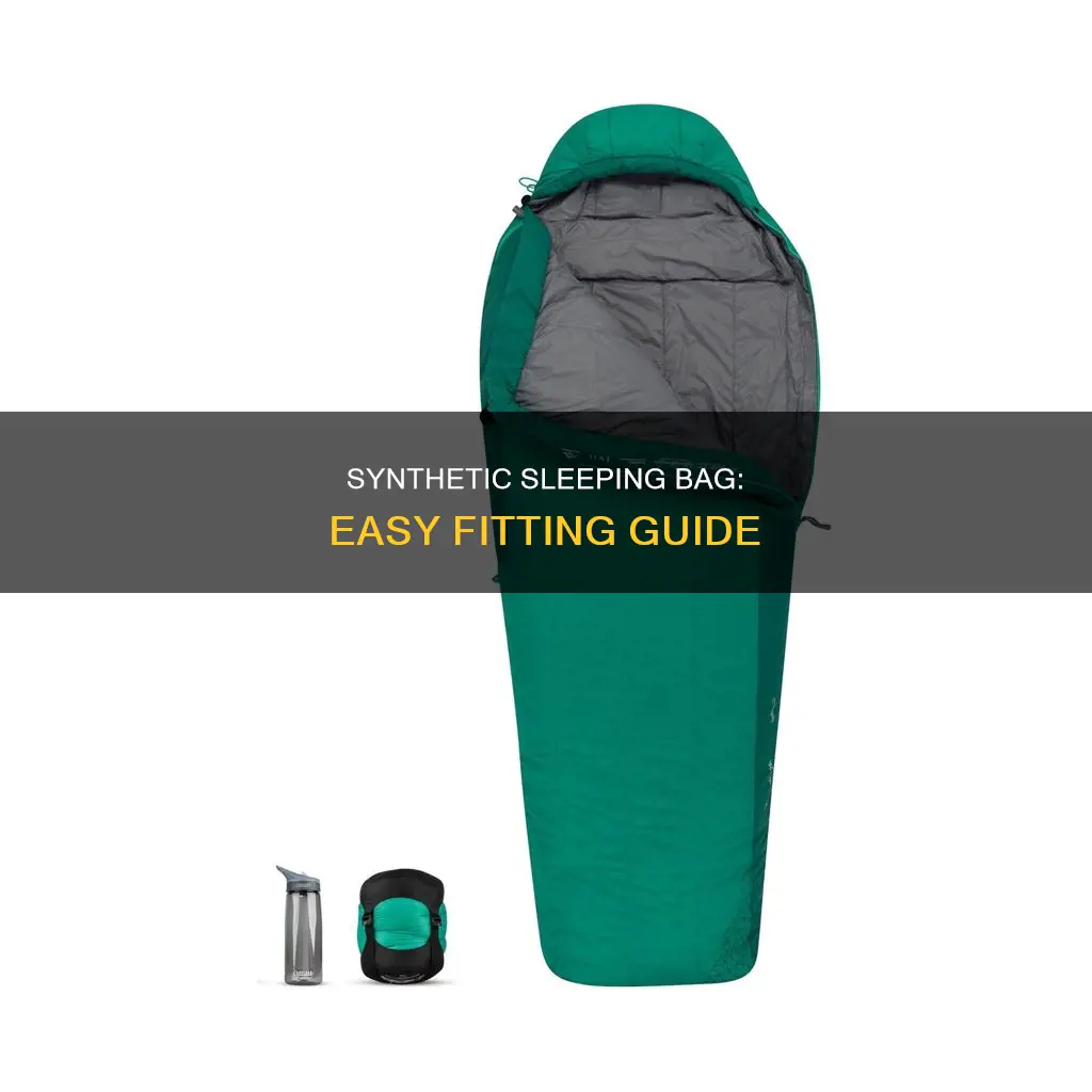 how to fit a synthetic sleeping bag