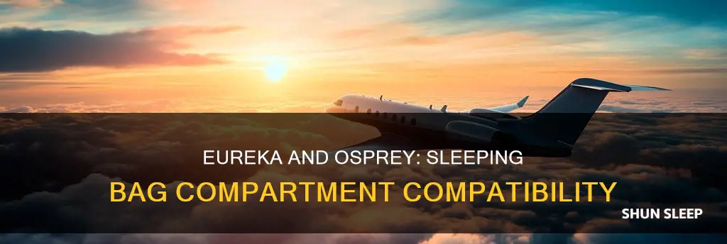 how to fit eureka casper into osprey sleeping bag compartment