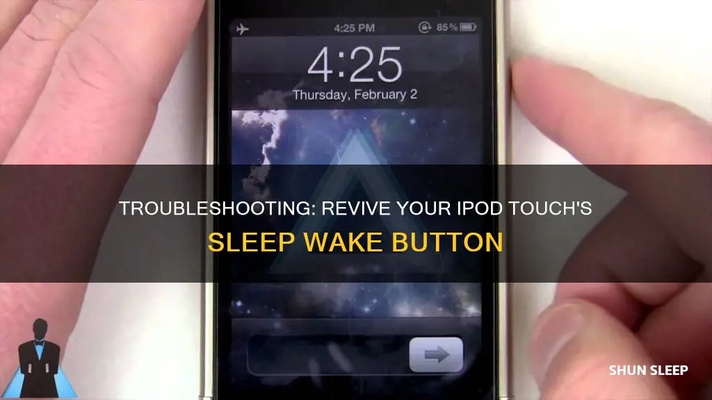 how to fix sleep wake button on ipod touch