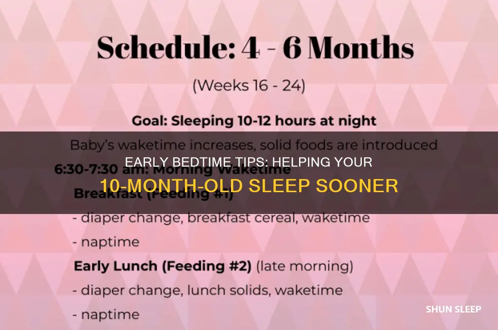 how to get 10 month old to sleep earlier