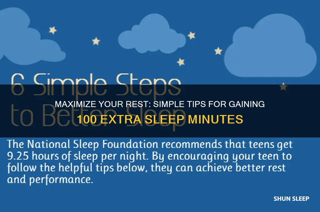 how to get 100 minutes of extra sleep