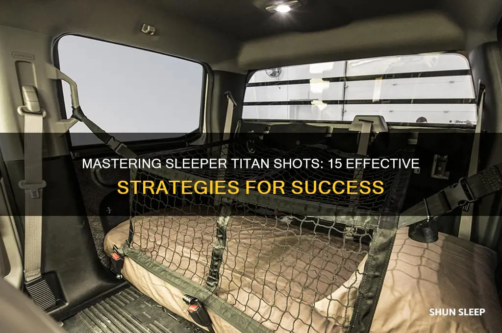 how to get 15 sleeper shoot titan