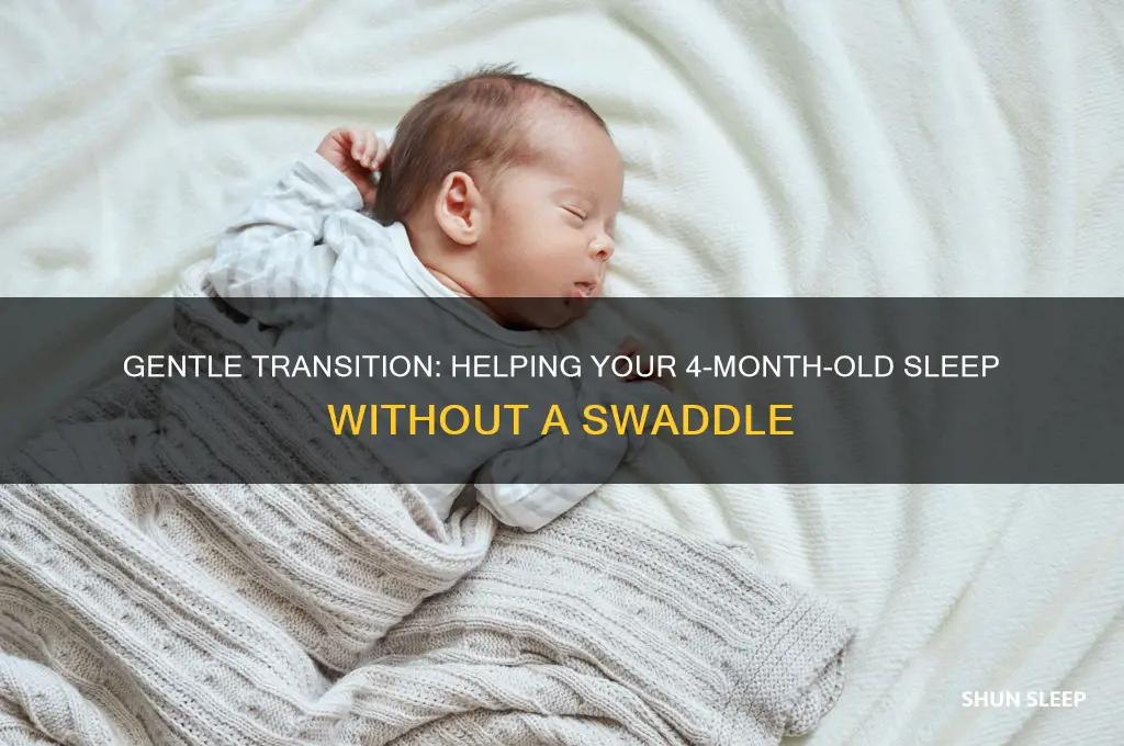 how to get 4 month old to sleep without swaddle
