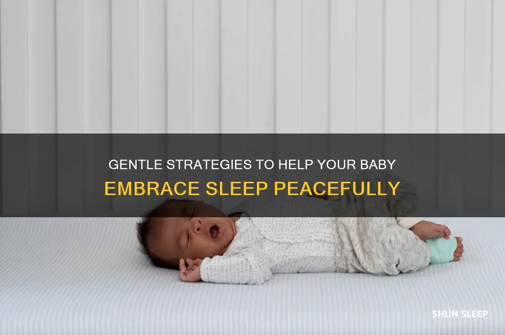 how to get a baby to stop fighting their sleep