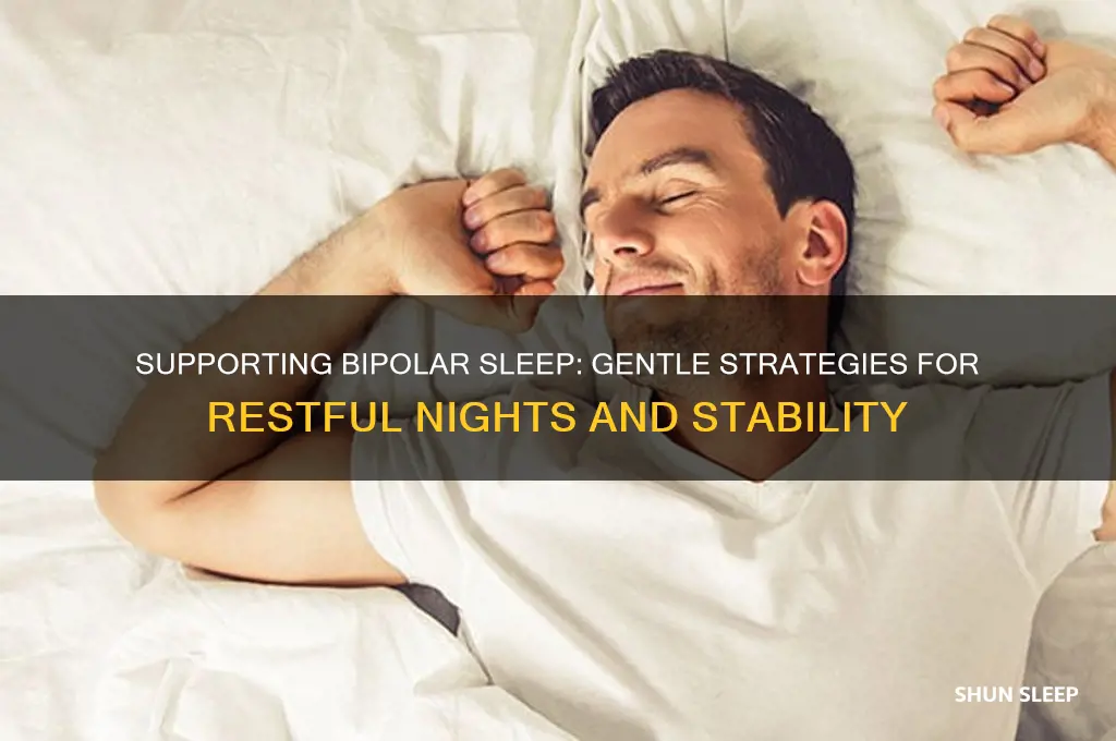 how to get a bipolar person to sleep