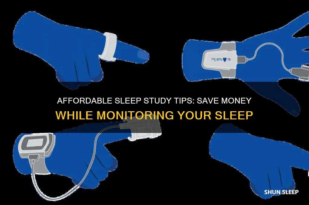 how to get a cheap sleep study