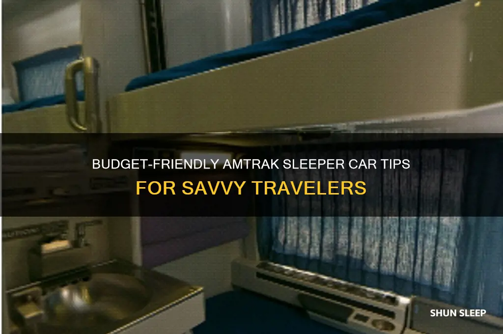 how to get a cheap sleeper car on amtrak