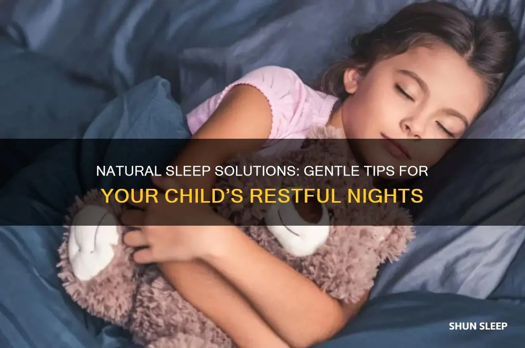 how to get a child to sleep naturally