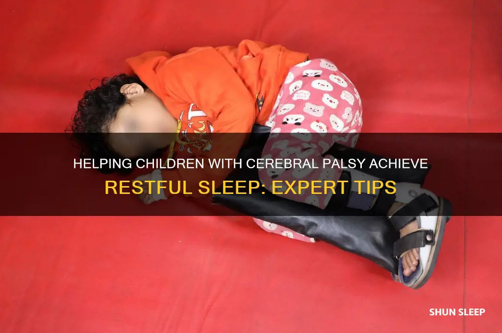 how to get a child with cerebral palsy to sleep
