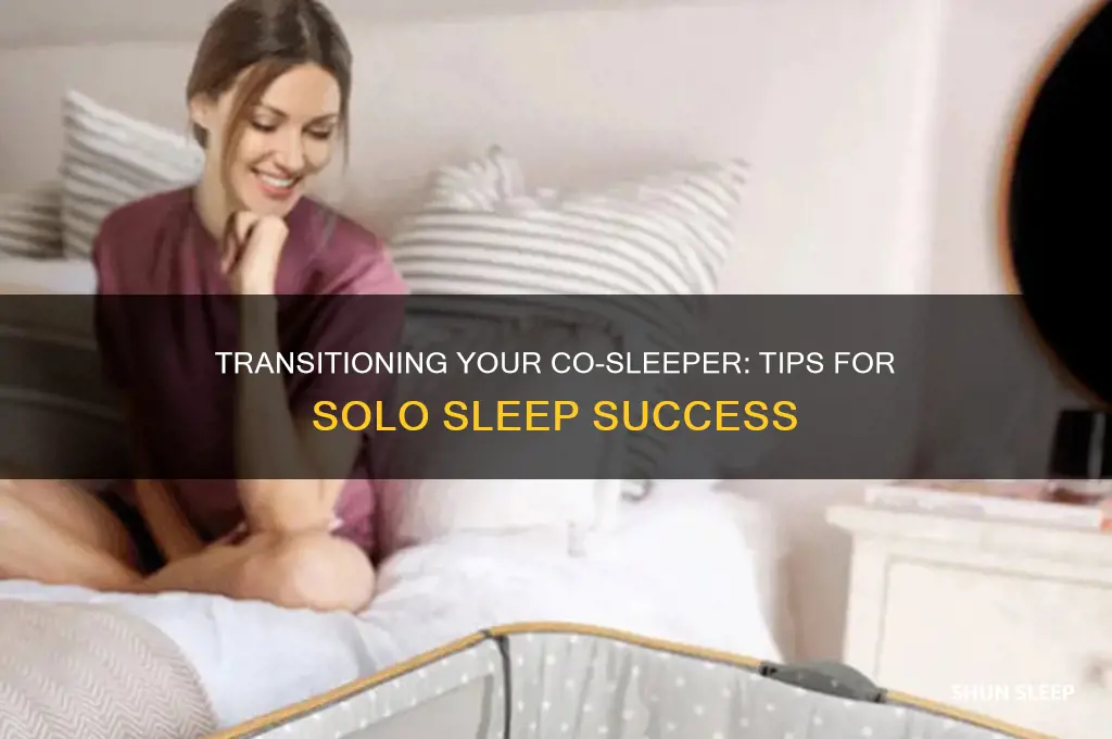 how to get a co sleeper to sleep alone