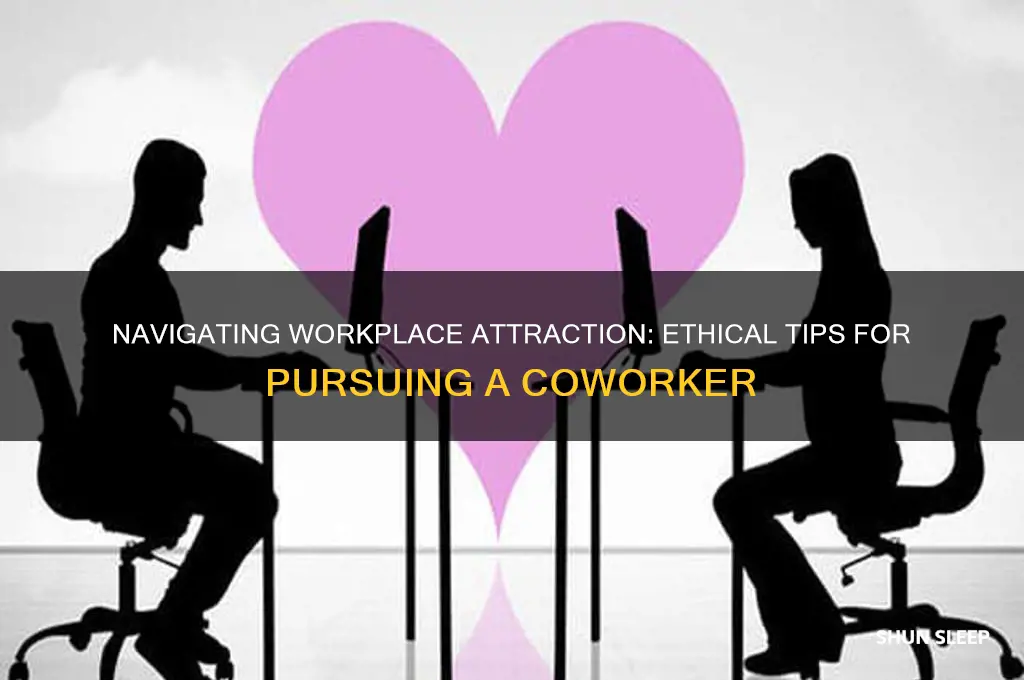 how to get a coworker to sleep with you