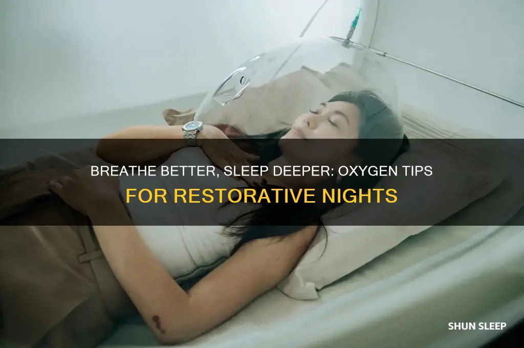 how to get a deep sleep oxygen