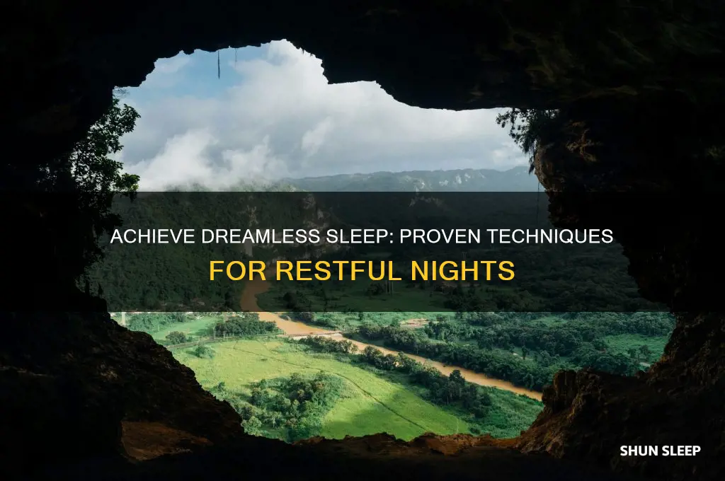 how to get a dreamless sleep
