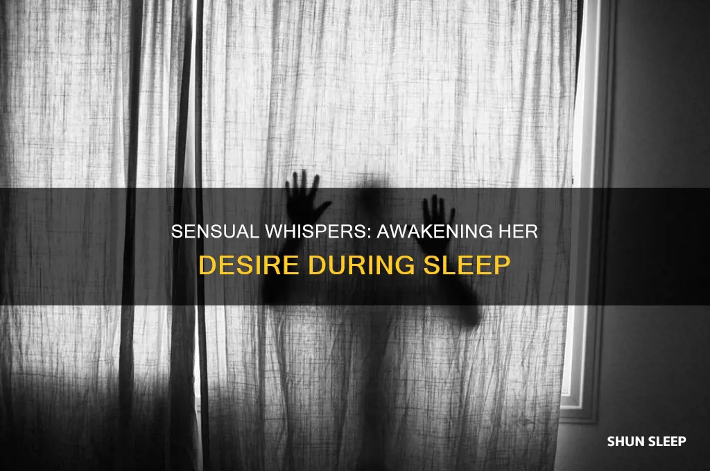 how to get a girl turned on while sleeping