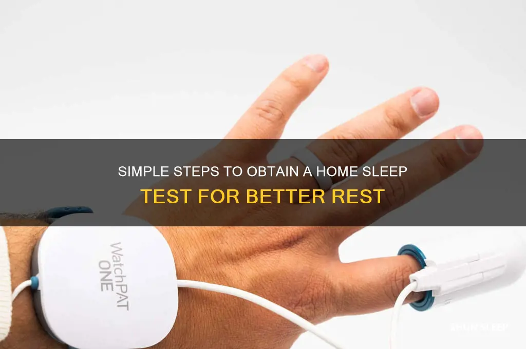 how to get a home sleep test