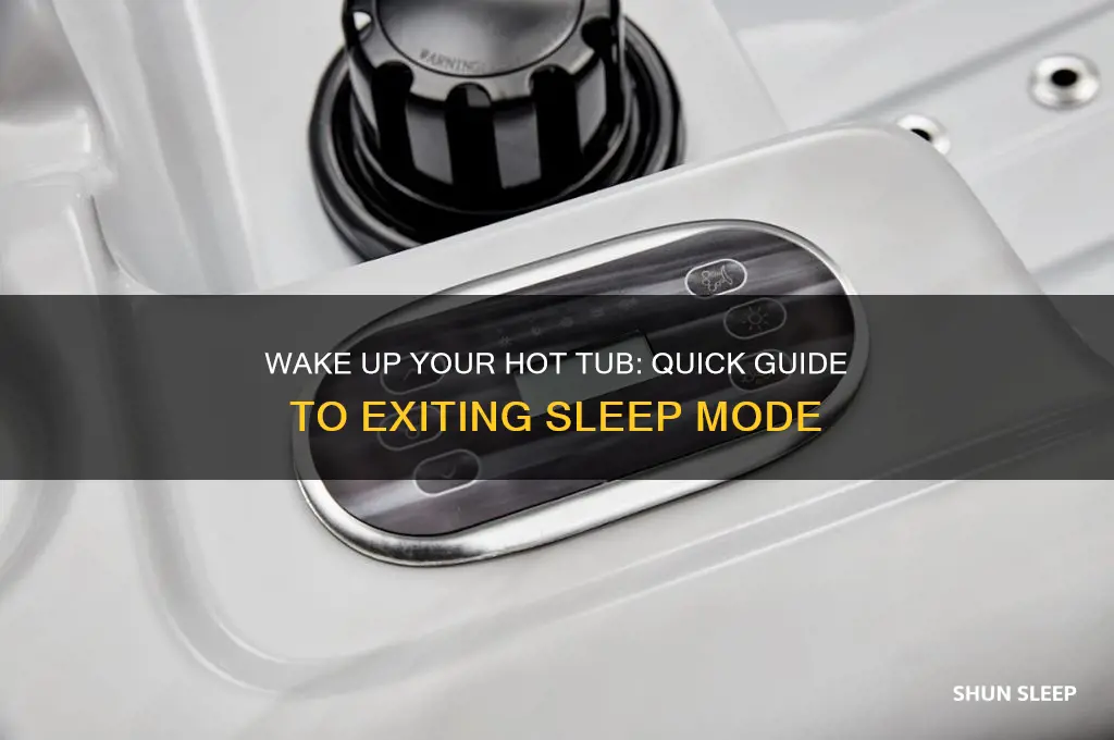 how to get a hot tub out of sleep mode