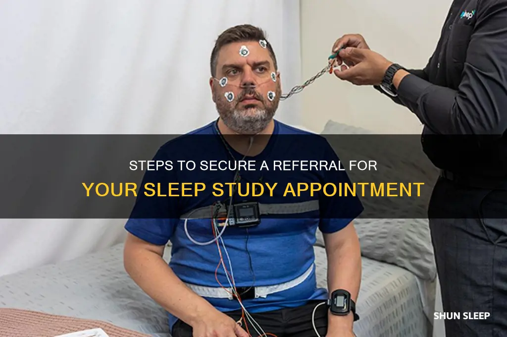 how to get a referral for a sleep study
