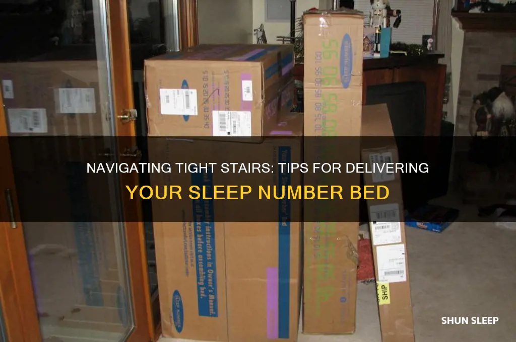 how to get a sleep number bed in tight stairs