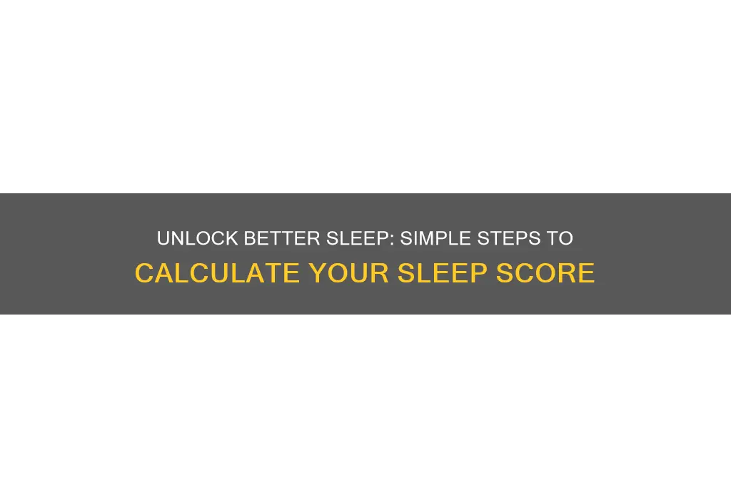 how to get a sleep score