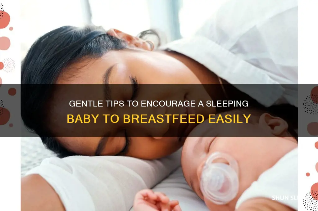 how to get a sleeping baby to breastfeed