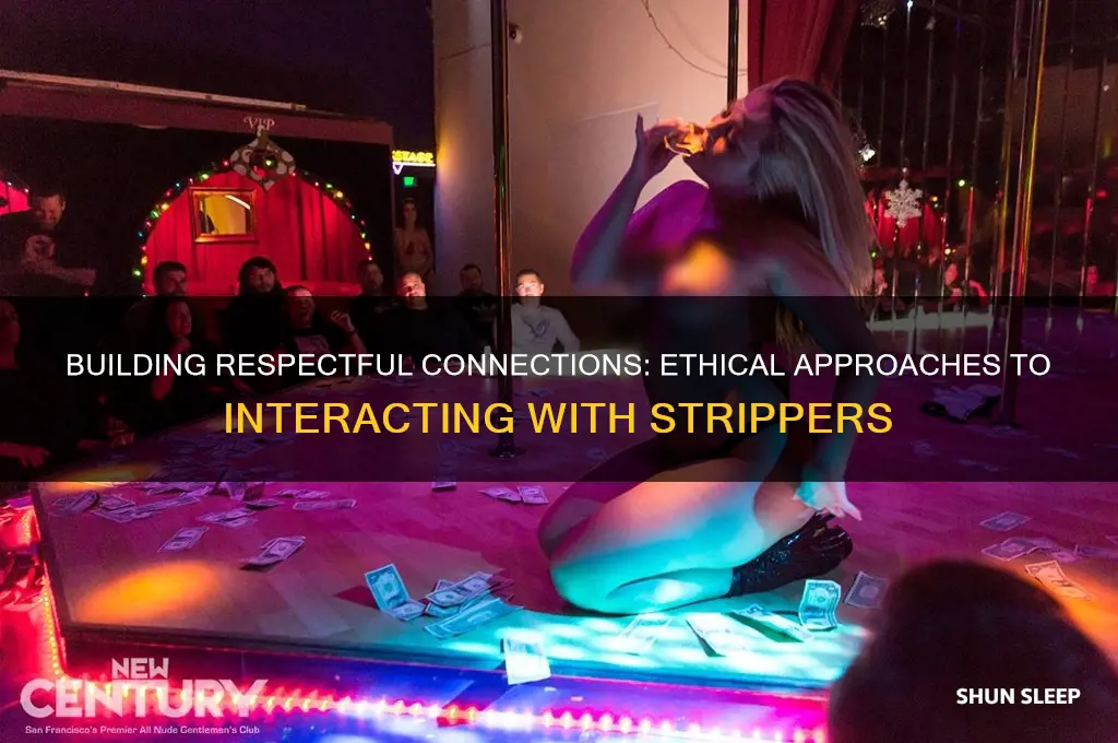 how to get a stripper to sleep with you