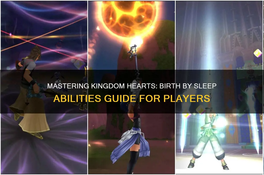 how to get abilities birth by sleep
