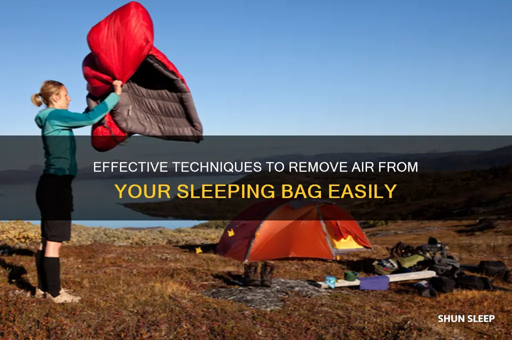 how to get air out of sleeping bag