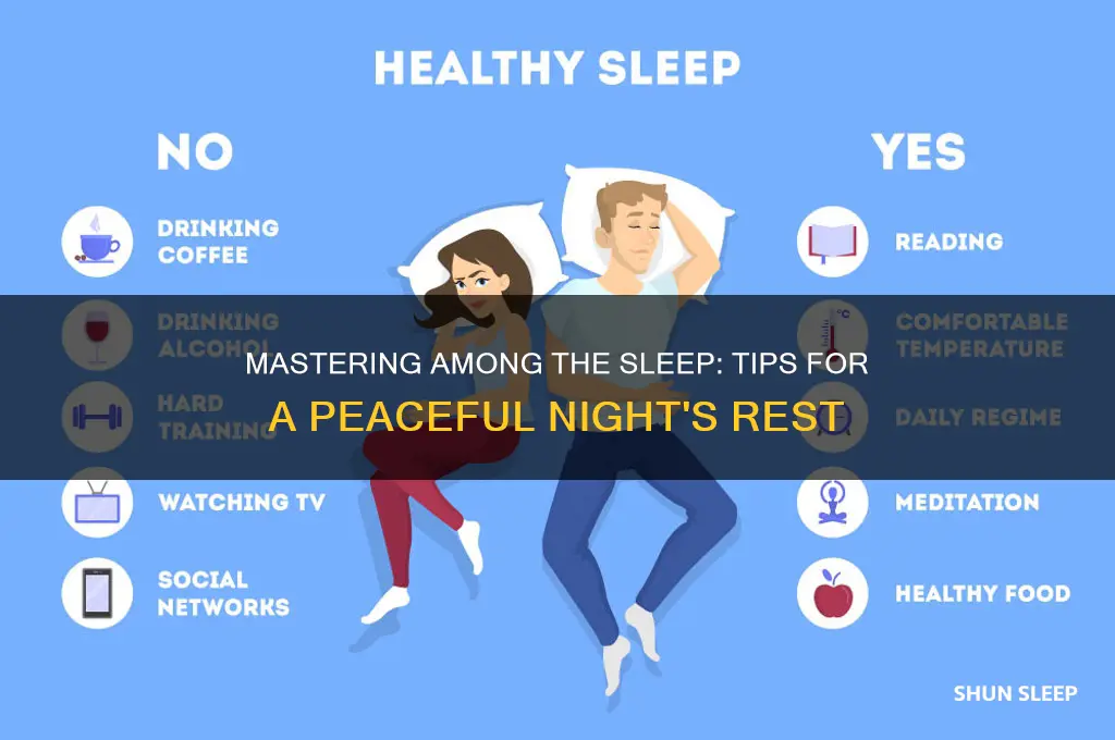how to get among the sleep