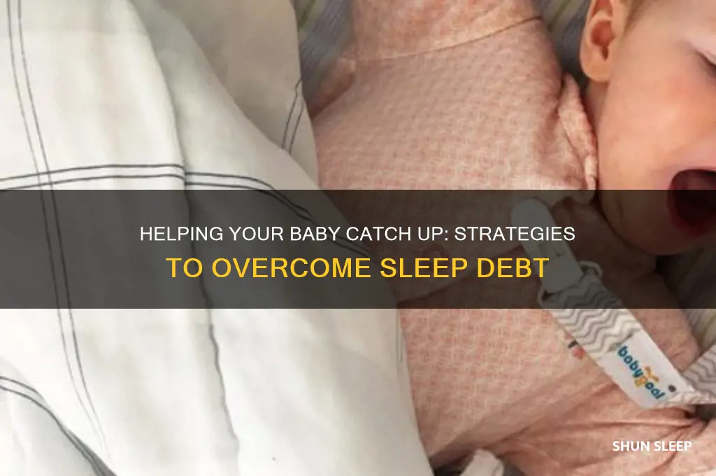 how to get baby out of sleep debt