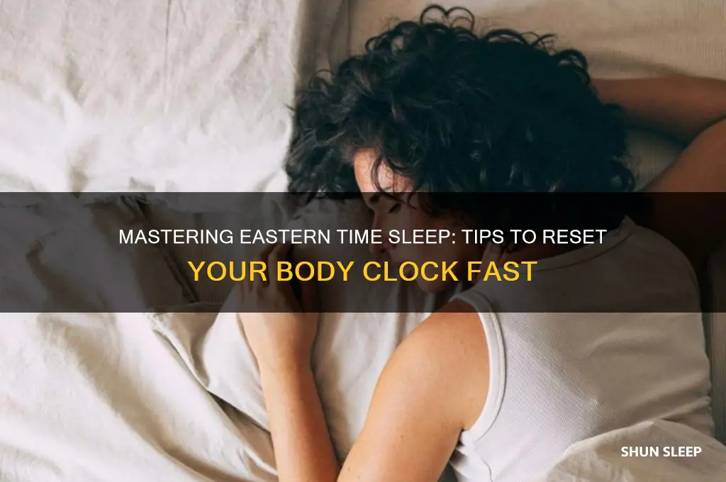 how to get back on eastern time sleep