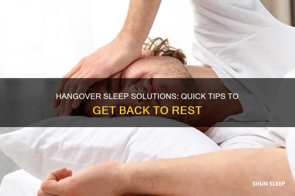 how to get back to sleep with a hangover