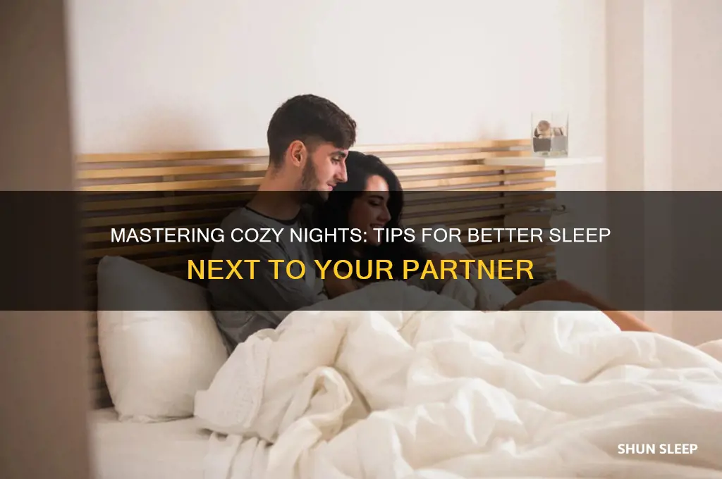 how to get better at sleeping next to someone
