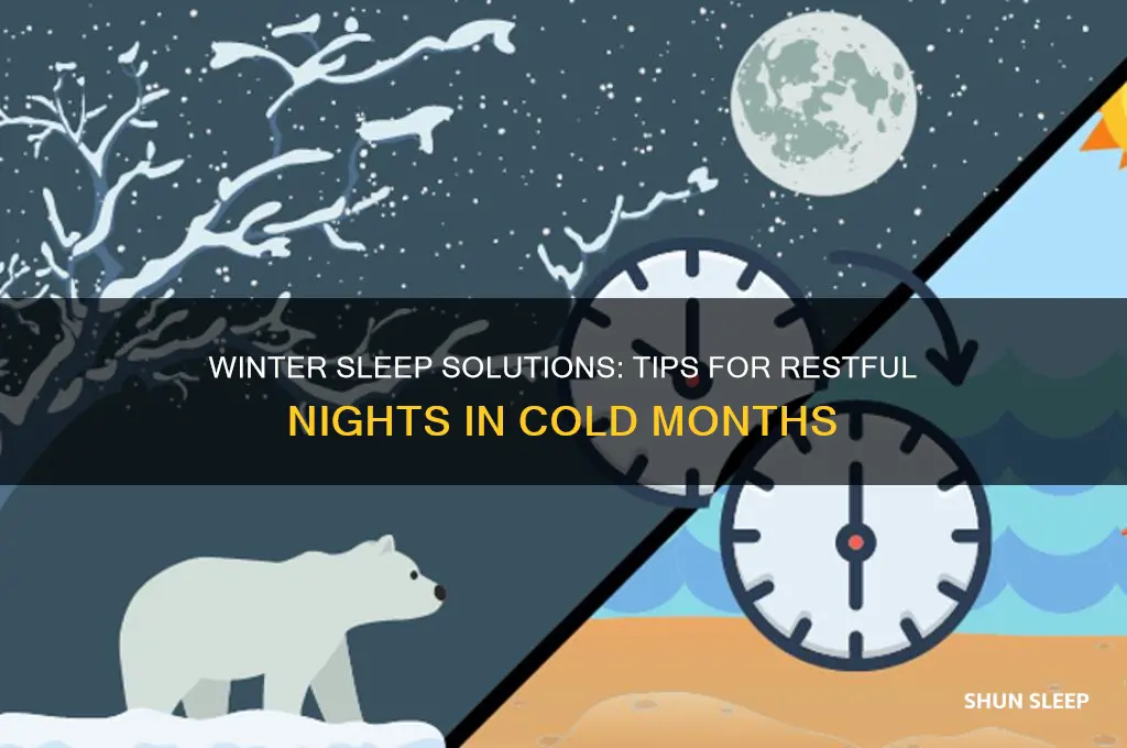 how to get better sleep in the winter