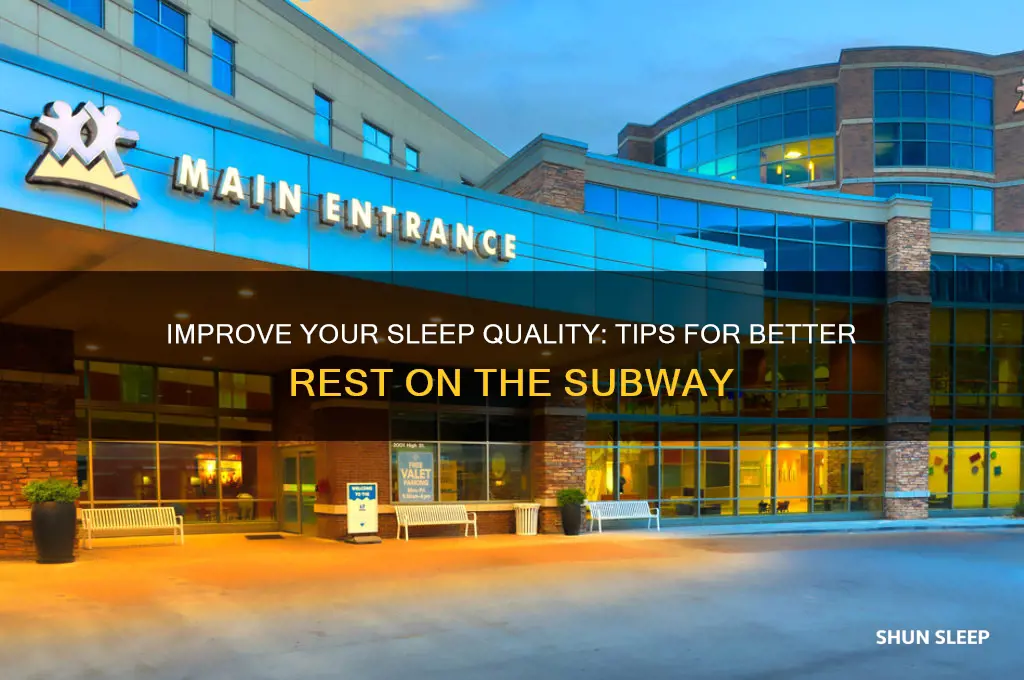 how to get better sleep subway
