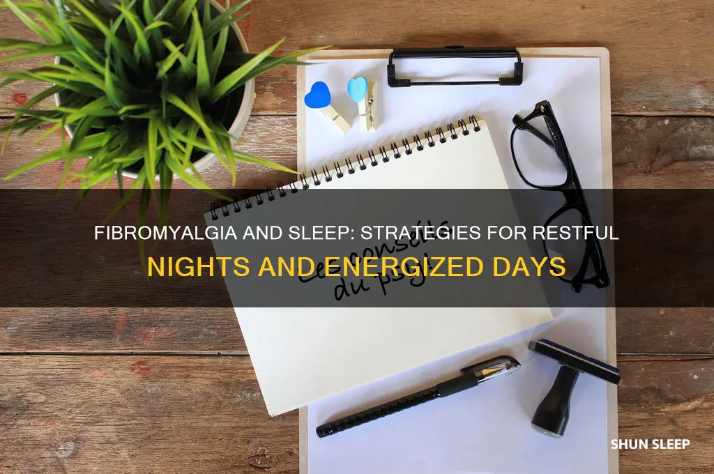 how to get better sleep with fibromyalgia