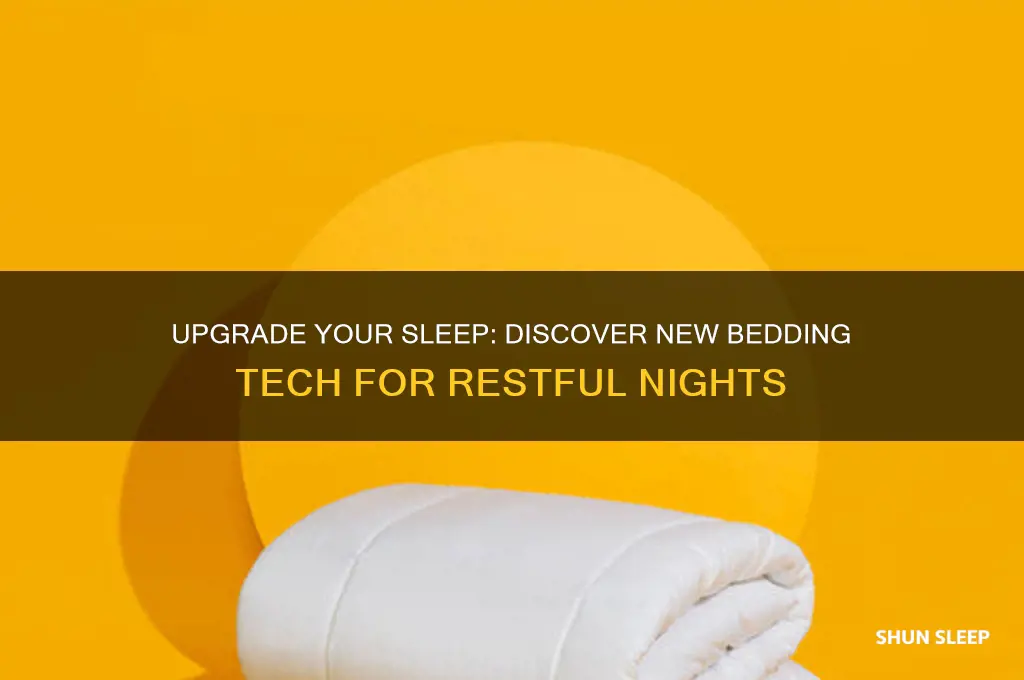 how to get better sleep with new bedding technology