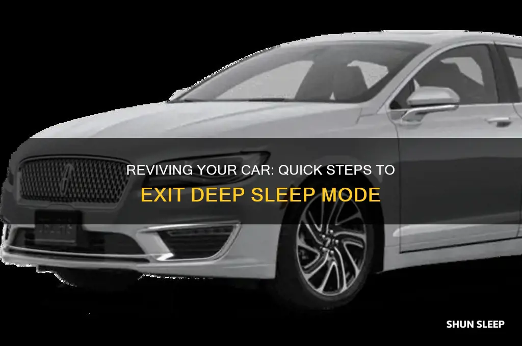 how to get car out of deep sleep mode