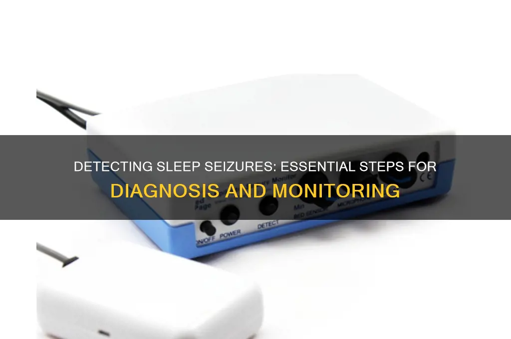 how to get checked for a sleep seizure