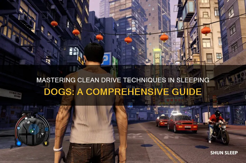 how to get clean drive sleeping dogs