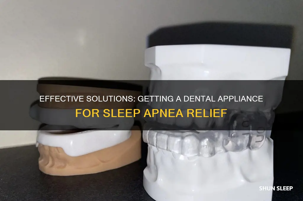 how to get dental appliance for sleep apnea