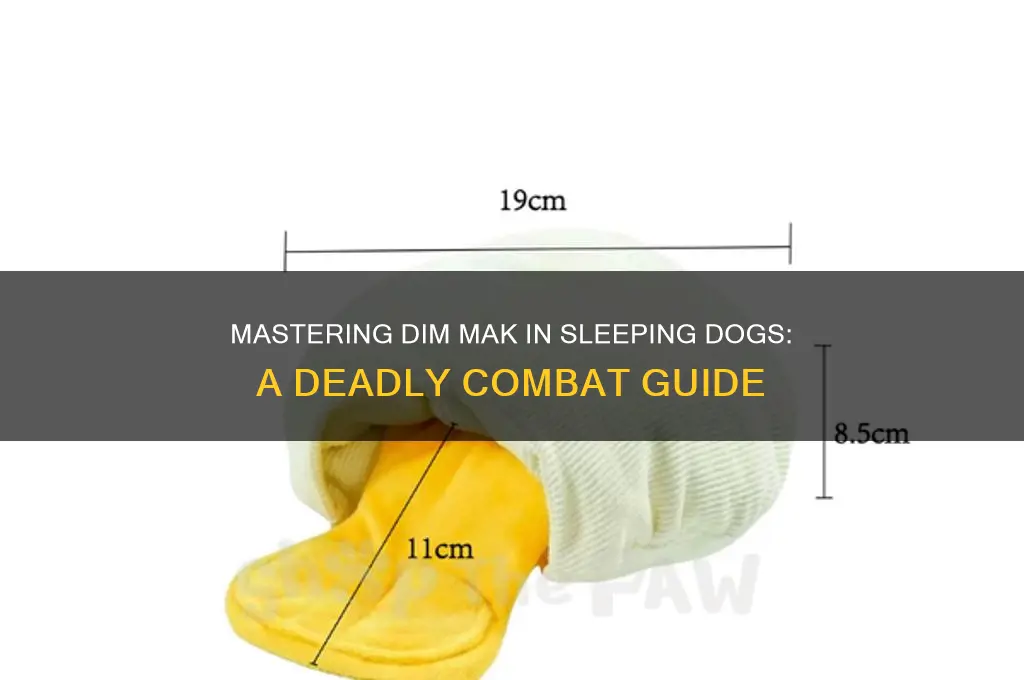 how to get dim mak sleeping dogs