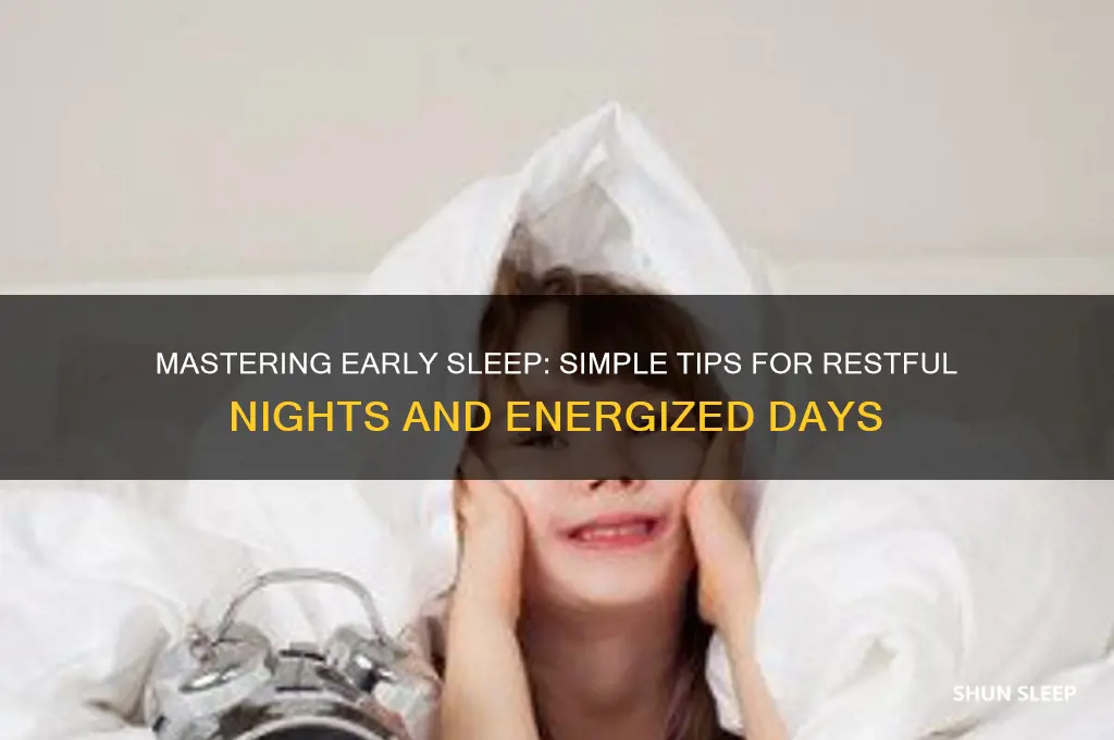 how to get early sleep