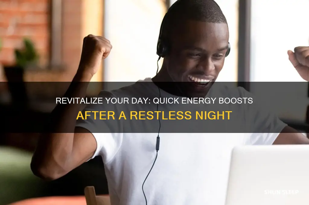 how to get energy after bad sleep