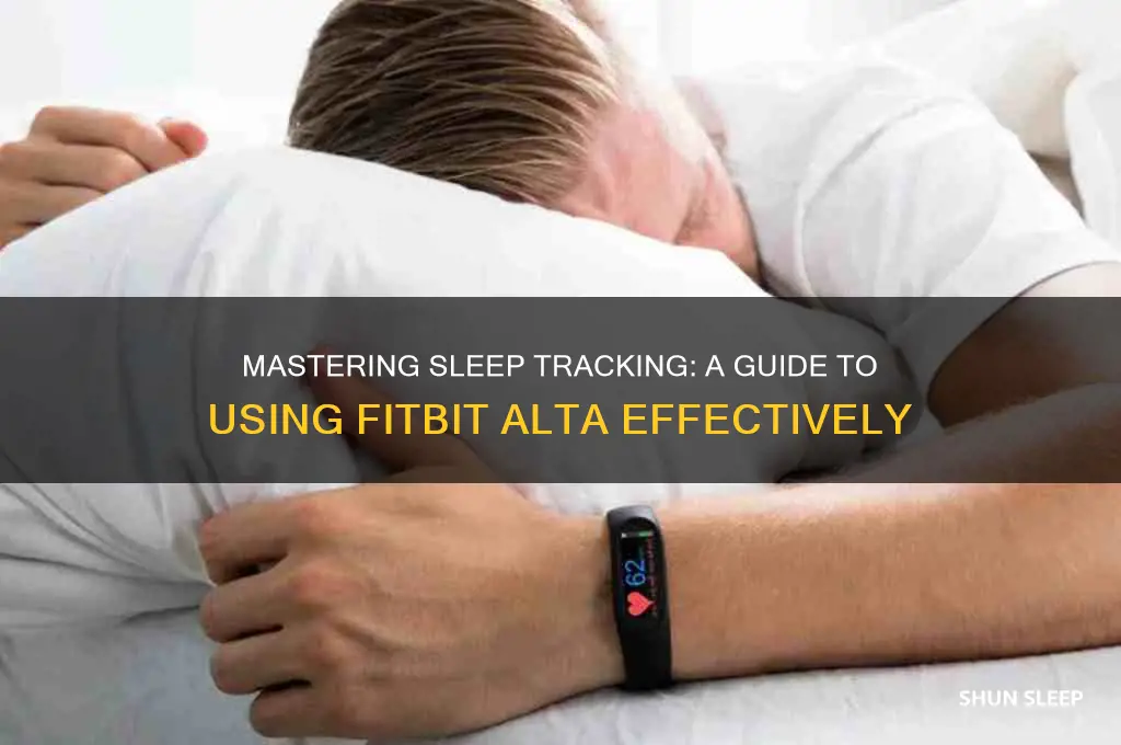 how to get fitbit alta to track sleep