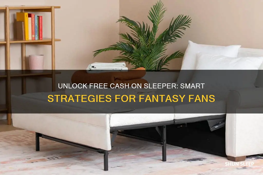 how to get free money on sleeper