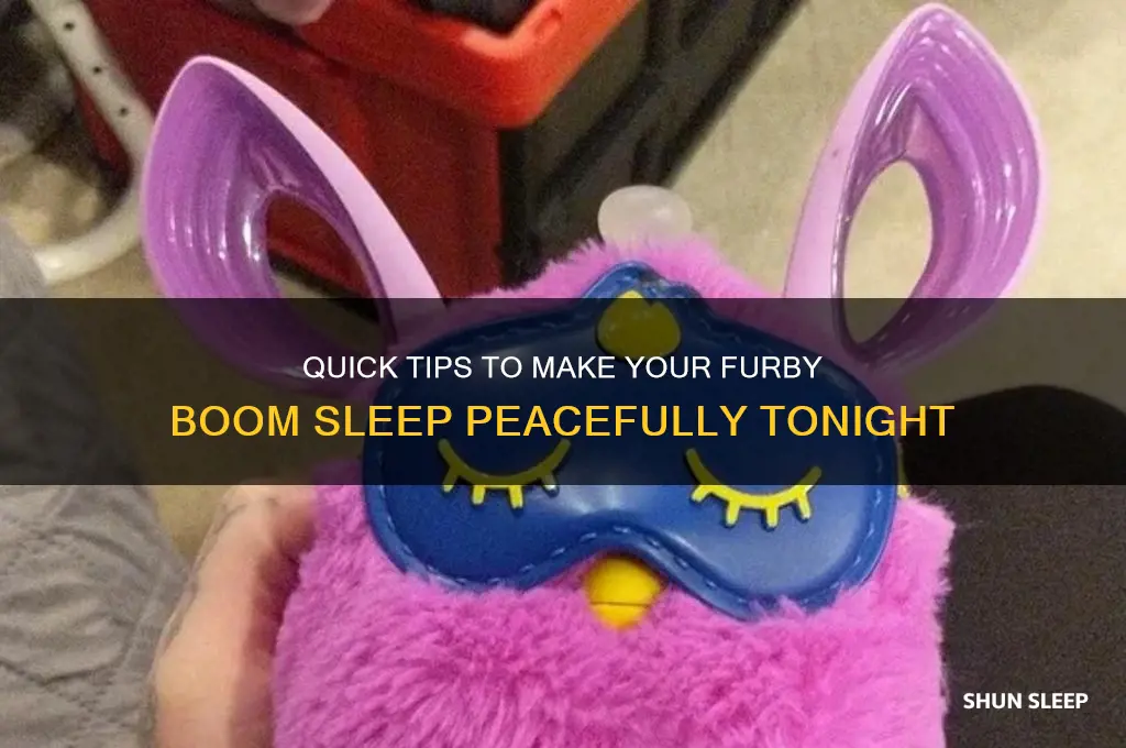 how to get furby boom to go to sleep
